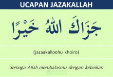 Kalimat Jazakallah Khairan Merupakan Ucapan Terima Kasih Terbaik