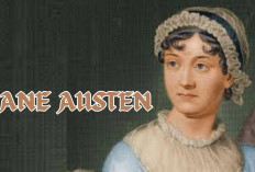 Kutipan Cinta Karya Jane Austen Beserta Maknanya