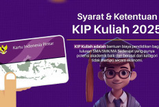 Pendaftaran KIP Kuliah 2025 Dibuka, Berikut Syarat Penghasilan Orang Tua